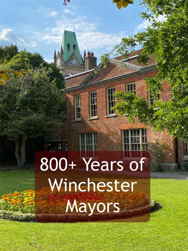 800+ Years of Winchester Mayors Mayors Walks